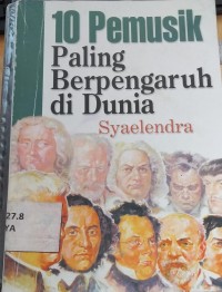 Image of 10 Pemusik Paling Berpengaruh Di Dunia