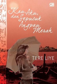 Kau, Aku,  Dan Sepucuk Angpau Merah