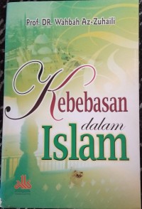Kebebasan dalam Islam