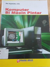 Komputer Si Mesin Pintar