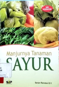 Manjurnya Tanaman Sayur