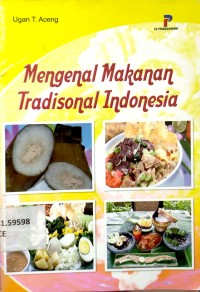 Mengenal Makanan Tradisional Indonesia