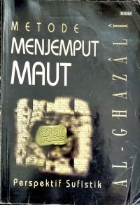Image of Metode Menjemput Maut (Perspektif Sufistik)