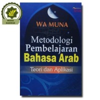Image of Metodologi Pembelajaran Bahasa Arab Teori dan Aplikasi