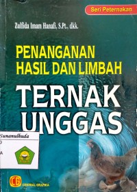 Penanganan Hasil dan Limbah Ternak Unggas