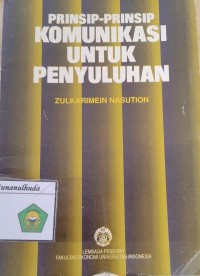 Image of Prinsip-Prinsip Komunikasi Untuk Penyuluhan