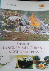 Sepuluh Langkah Mengurangi Penggunaan Plastik