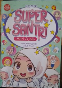 Image of SUPER SANTRI Hari Ajaib