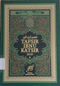 Tafsir Ibnu Katsir Jilid 6