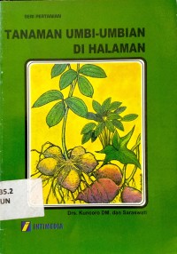 Tanaman Umbi-Umbian di Halaman