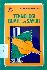 Teknologi Buah dan Sayur